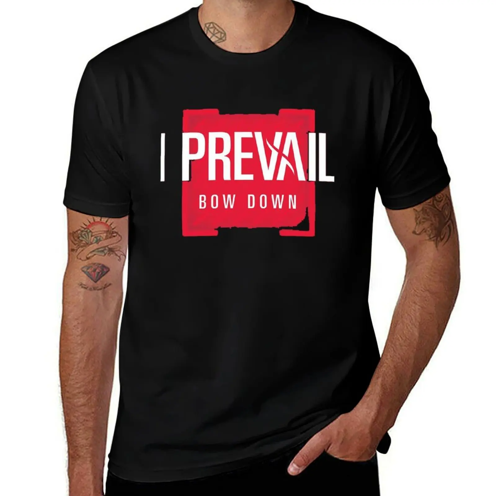 

bow down i prevail T-Shirt man t shirt summer t shirt man cotton funny t shirts dark humor T-shirt