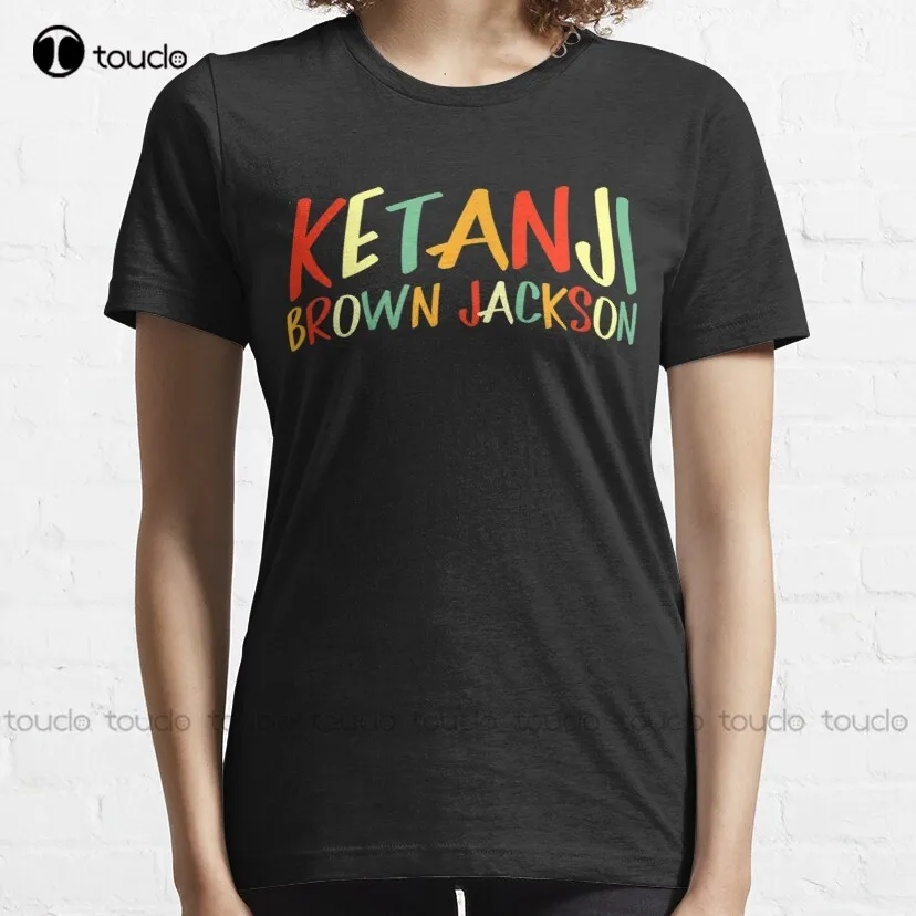 Ketanji Brown Jackson Black Girl Magic Sup Court Premium -  Classic T-Shirt Womens T Shirt Harajuku Streetwear Breathable Cotton