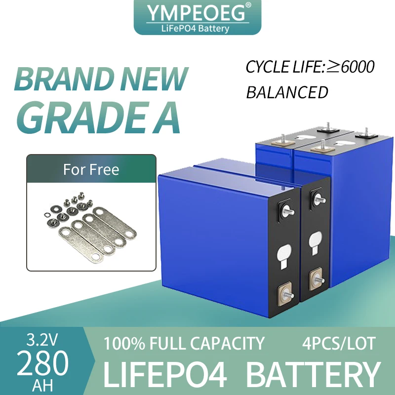 

100% Full Capacity 4PCS/8PCS 3.2V280Ah Deep Cycles LiFePo4 Battery Cell Brand New Grade A Rechargeable Solar Power Bank