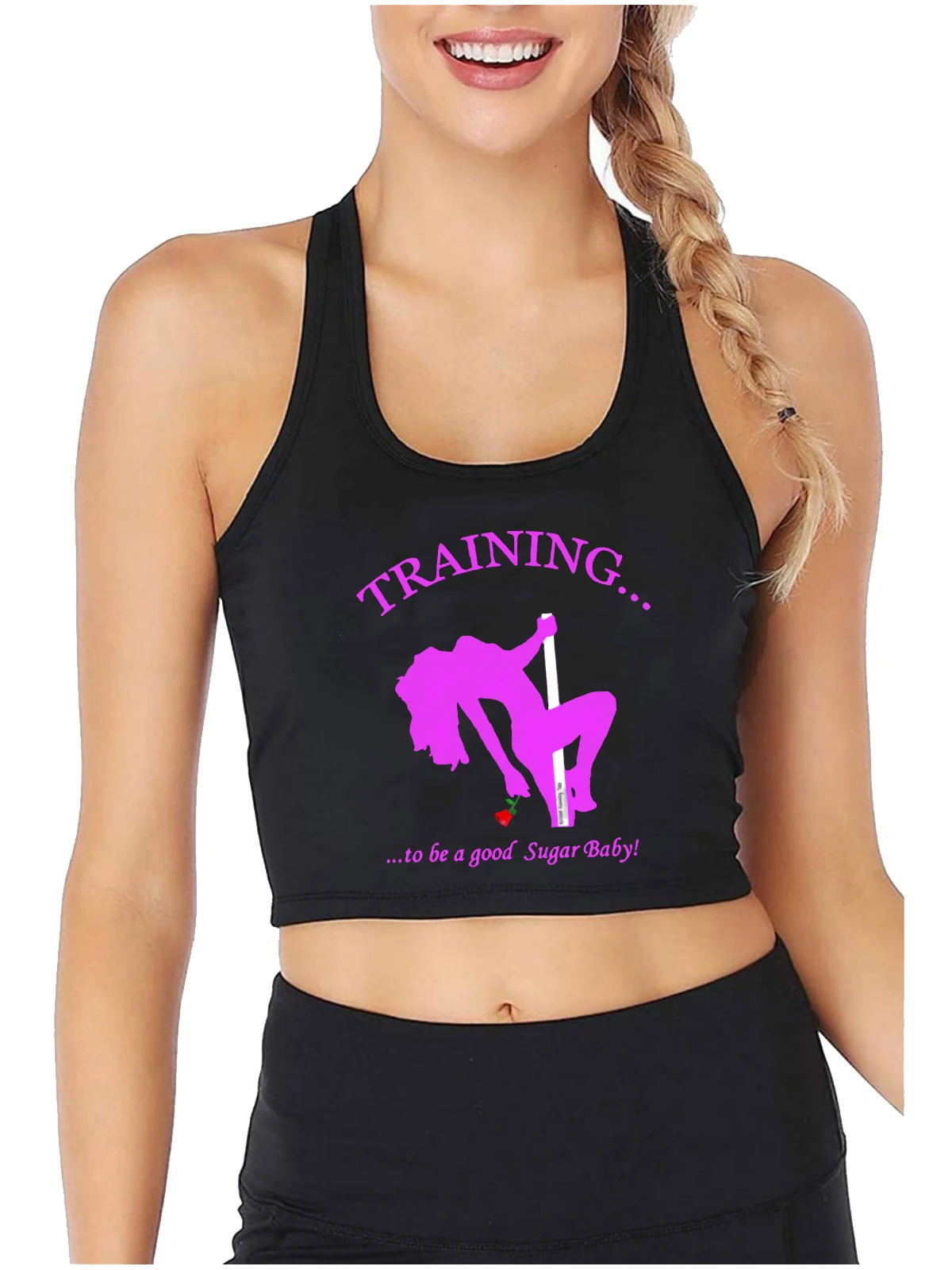 

Training To Be A Good Sugar Baby Print Sexy Fit Crop Top Pole Dancer Sports Fitness Workout Tank Tops Girl's Naughty Camisole