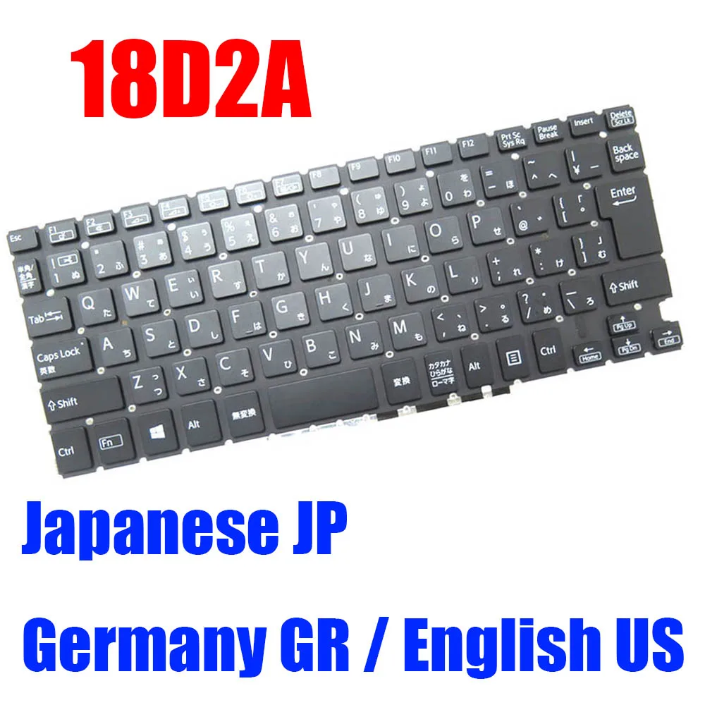 

JP GR US 18D2A-JA 18D2A-US Клавиатура ноутбука 18D2AS54US 18D2XJ190616 T20613000106 T19617000210 Германия Японский Английский