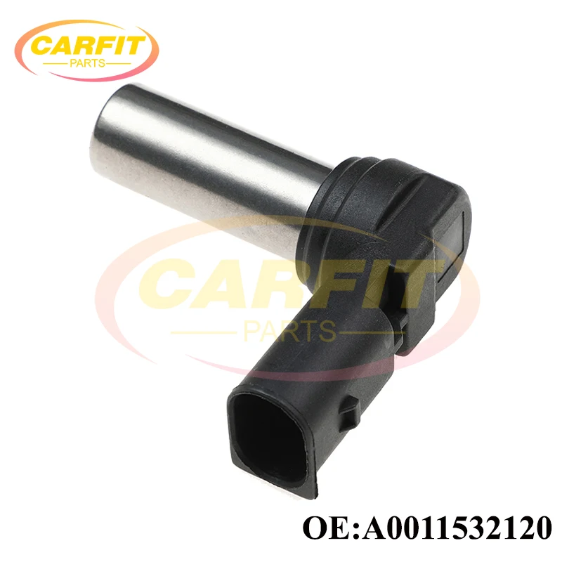 High Quality OEM 0011532120 A0011532120 Crankshaft Position Sensor For Mercedes Benz Vario Actros Axor Freighlinter Car Parts