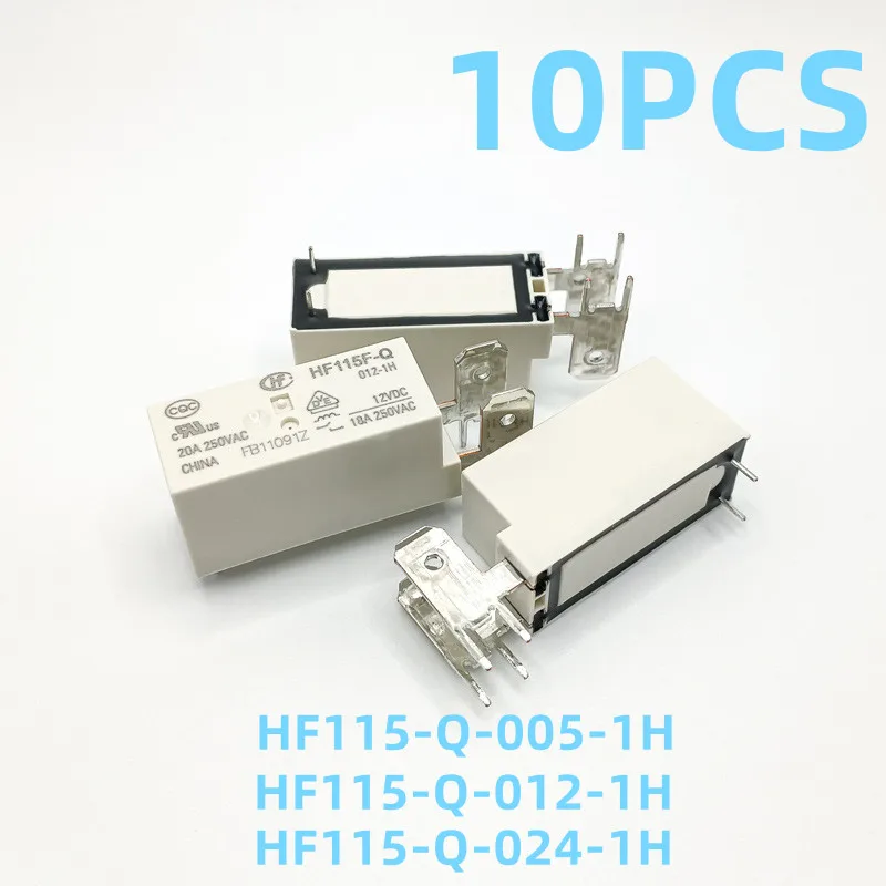 New HONGFA 10PCS Relays HF115-Q-005-1H HF115-Q-012-1H HF115-Q-024-1H  20A 250VAC Relays