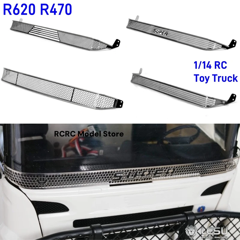 

1/14 RC Toy Truck Windshield Guard Decorative For Tamiya 1:14 RC Tractor Truck For SCANIA R620 R470 Accessories LESU G-6154