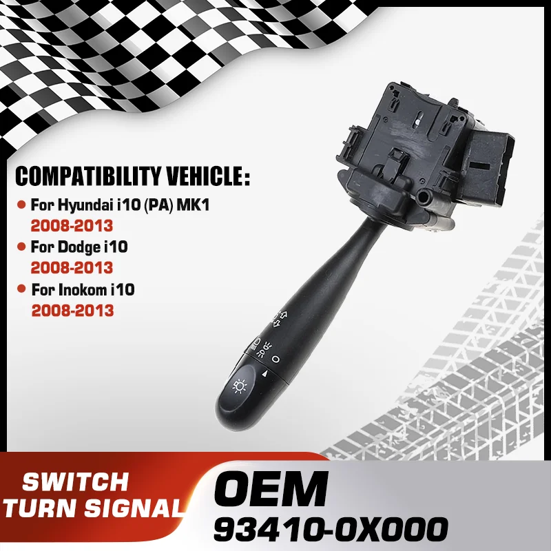 

Car Turn Signal Light Headlight Switch For Hyundai i10 PA MK1 2008-2013 Dodge i10 2008-2013 Inokom i10 2008-2013 93410-0X000