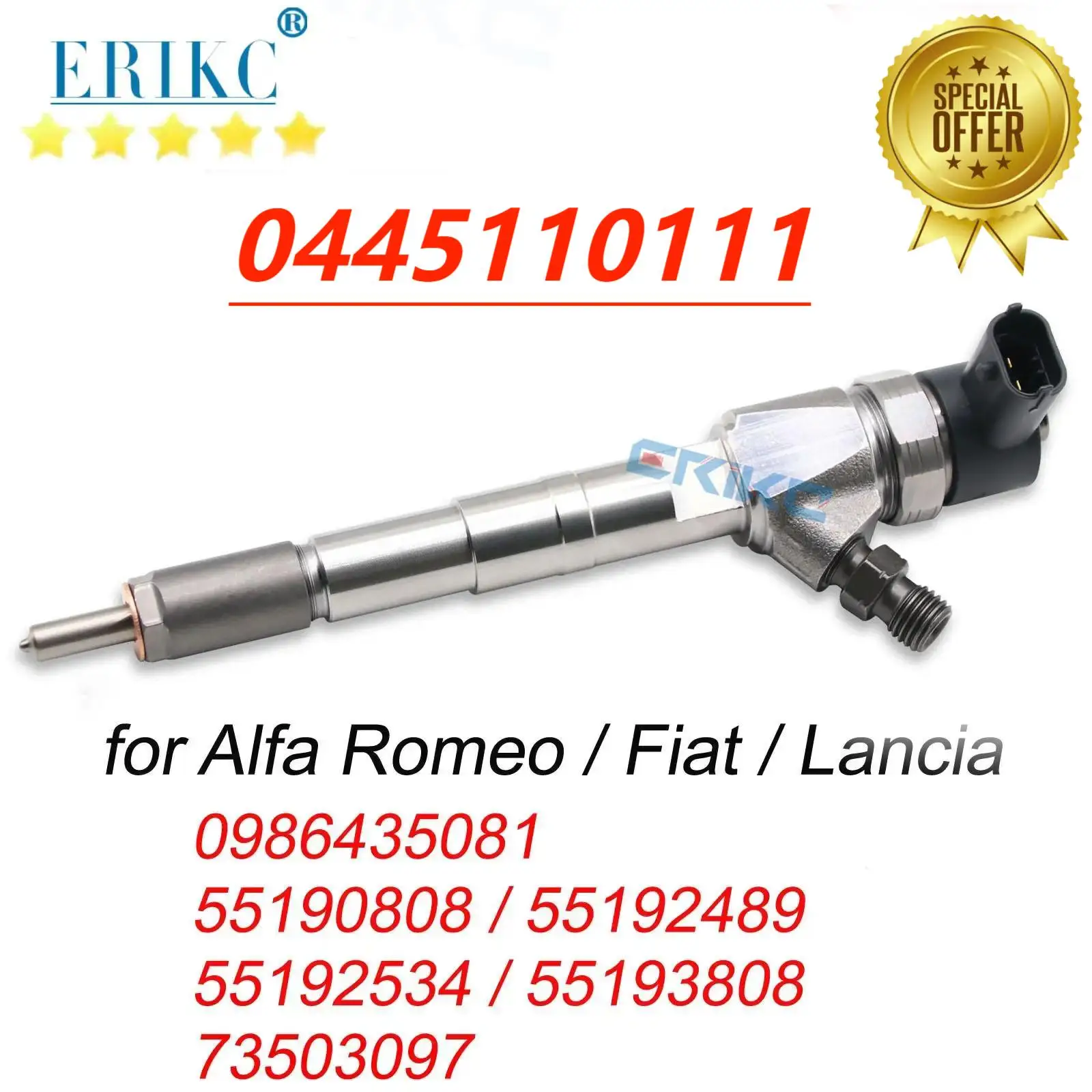 

0445110111 Common Rail Diesel Fuel Injector 0445 110 111 for Alfa Romeo Fiat Lancia 55190808 55192489 55192534 55193808 73503097