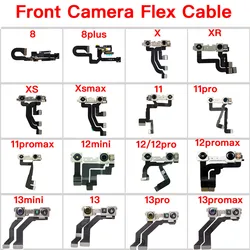 Front Facing Camera For iPhone 8 8Plus X XR XS 11 12 Mini Pro Max Selfie Camera Flex Cable Replacement NO Face ID