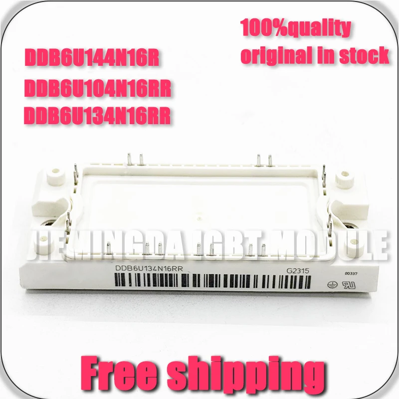 

DDB6U134N16RR DDB6U104N16RR DDB6U144N16R NEW MODULE