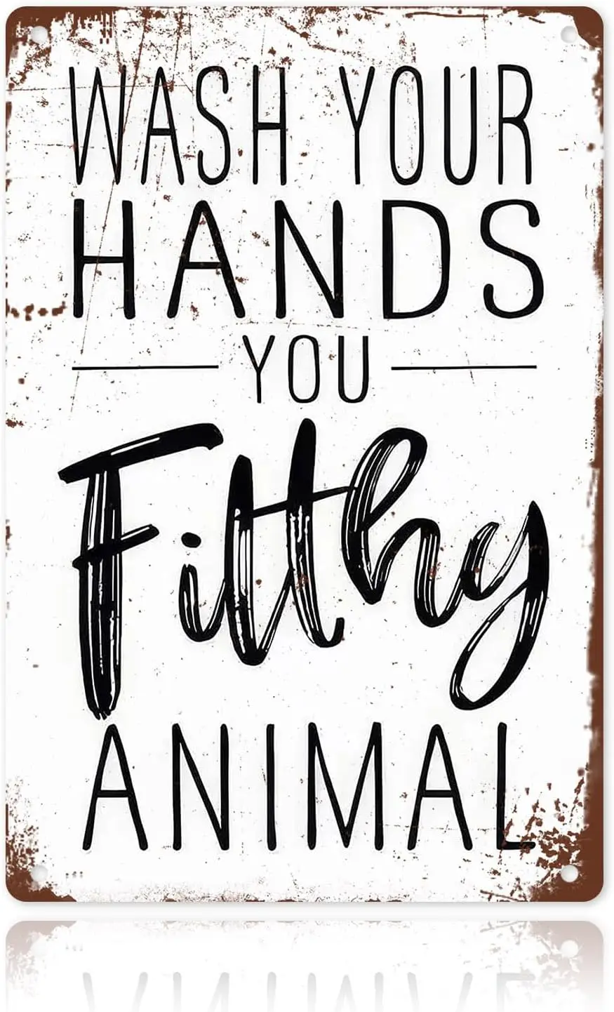 Funny Bathroom Wall Decor Metal Sign - Wash Your Hands You Filthy Animal, Humor Quote Gifts for Guest Bath & Office Restroom