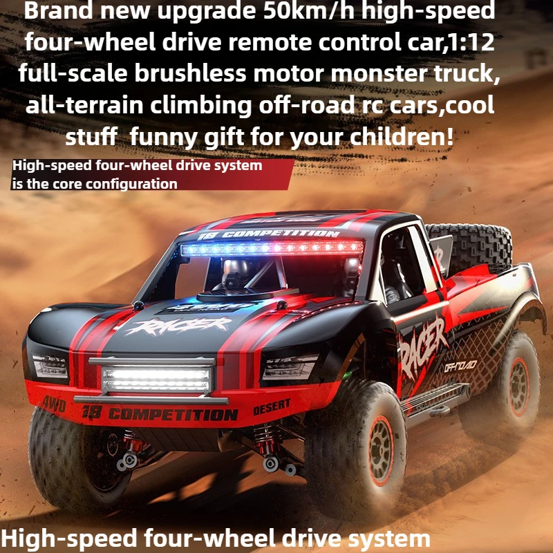 

50km/h High-speed 4WD Rc Truck,1:12 Full Scale Brushless Rc Cars,Remote Control Car Model,Monster Truck,Toys for Kids,Funny Gift