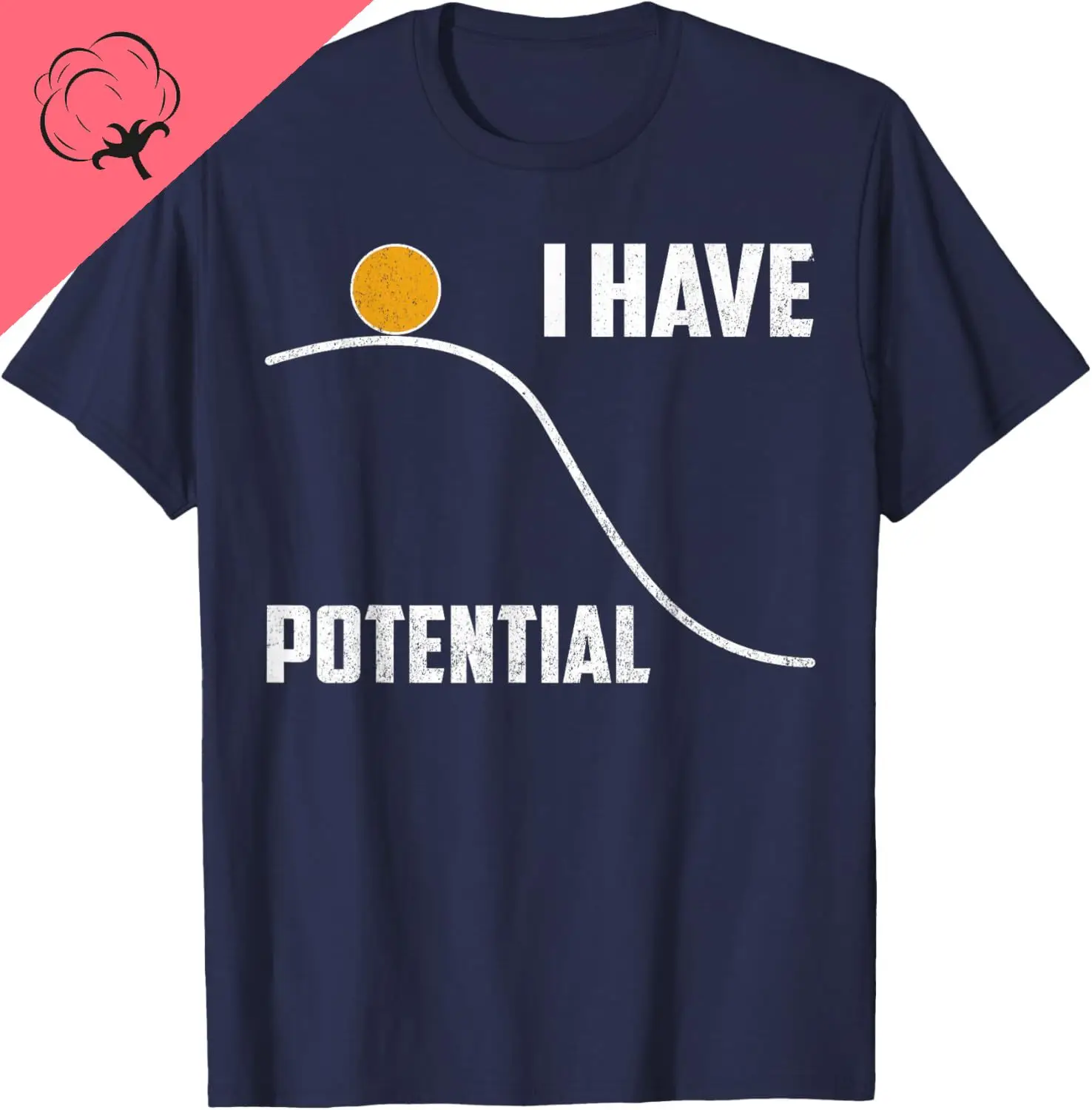 Funny I Have Potential Physics Jokes Science Teacher Gift T-Shirt -Existence What Does It Matter, Astronomy Physics Cotton T