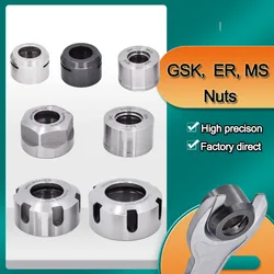 High Precison Clamping Fixture ER11 ER16 ER20 ER25 ER32 ER40 M UM MS Type Nut SK10 SK16 GER11 GER16 Tool Holder Parts