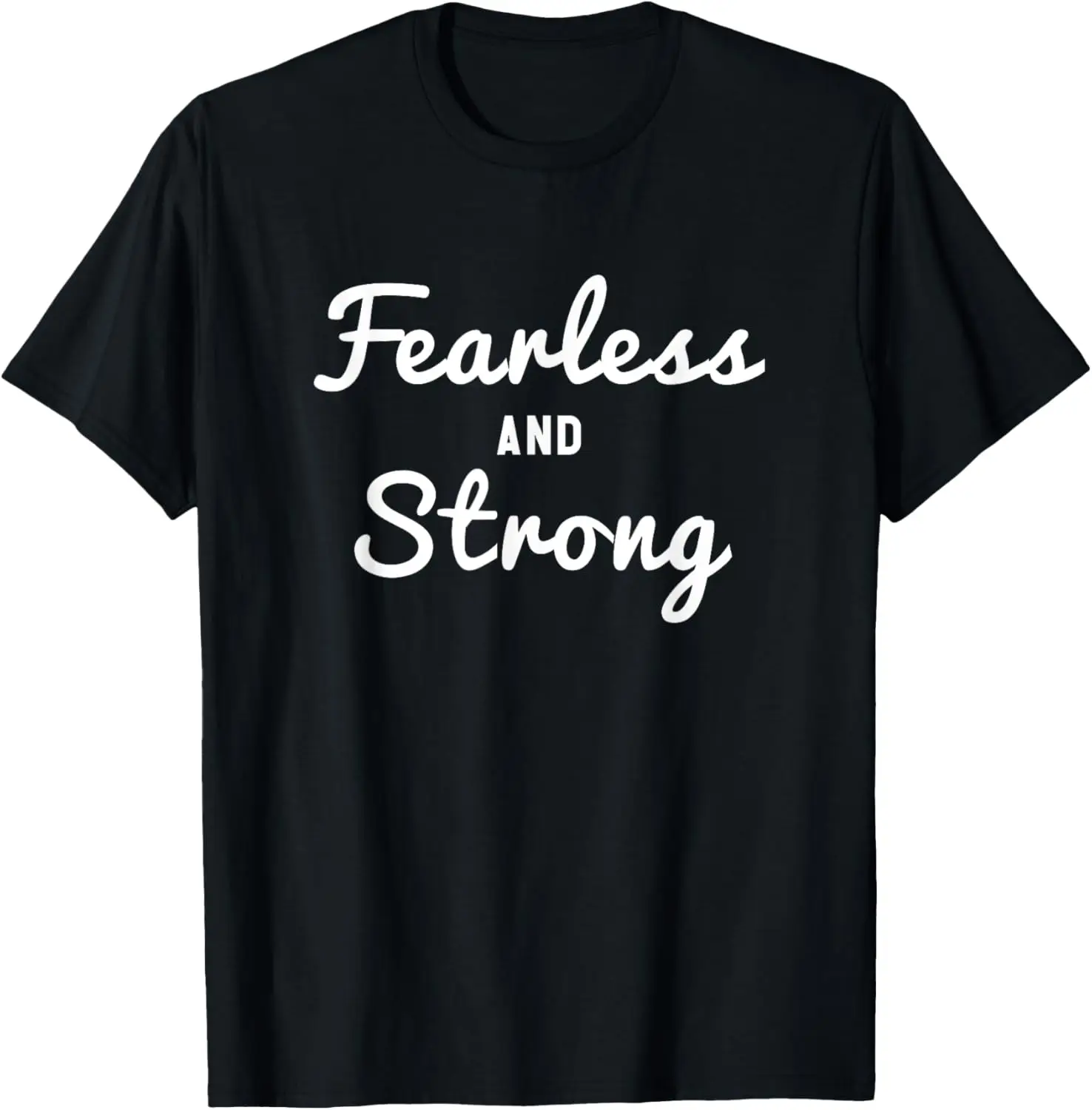 

Футболка Fearless And Strong