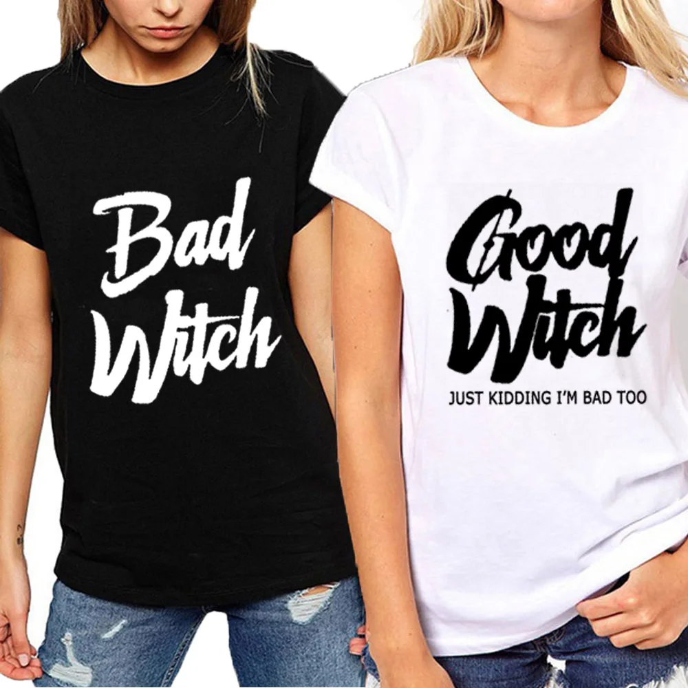 Couple T-shirt BAD WITCH GOOD  Letter Printed Top Tee Shirt Femme Female Best Friends Sister  Tops Tees