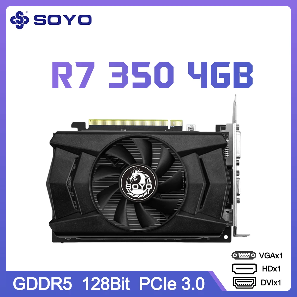 SOYO AMD 라데온 R7 350 4GB 그래픽 내구성 카드-128비트 GDDR5 메모리 28nm HDMI VGA DVI PCIe3.0 x16 다중 디스플레이 비디오 게임용