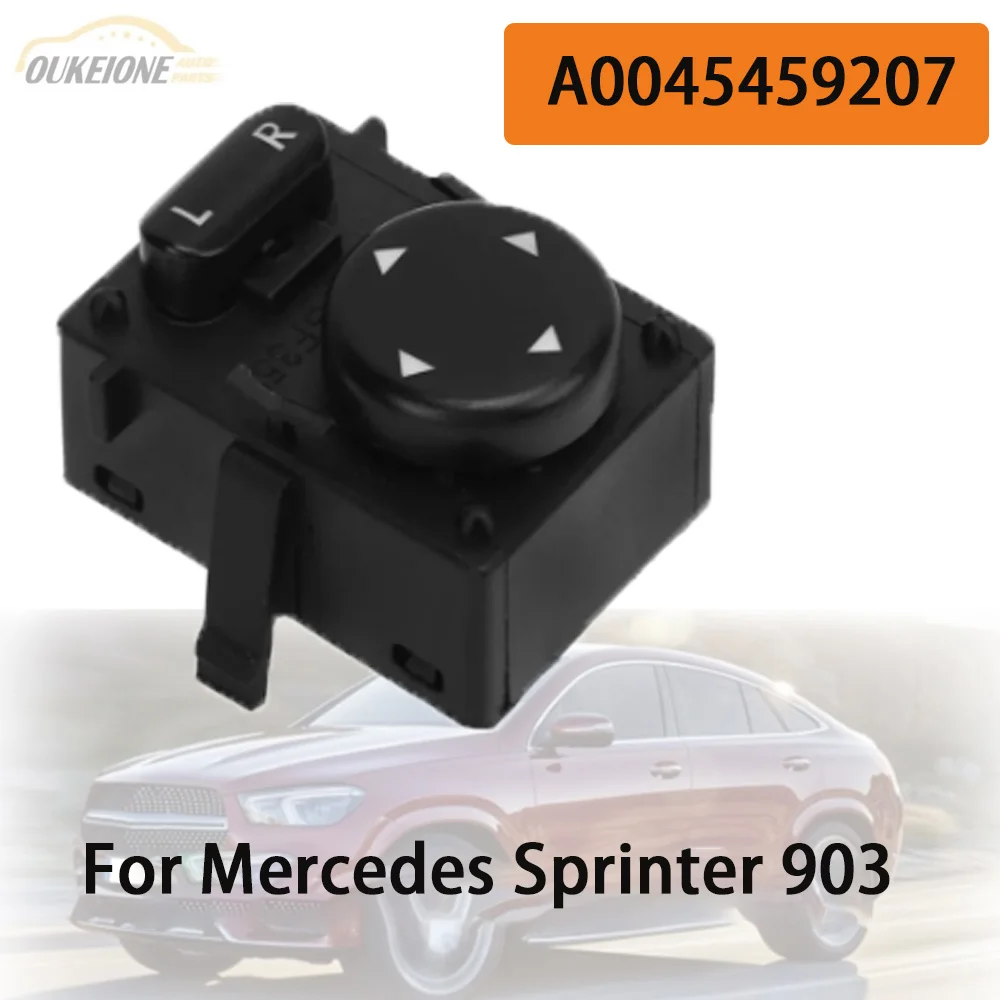 Accessories Rear View Mirror Control Adjustment Switch A0045459207 for Mercedes-Benz Sprinter 903 1995-2005 Vito W638 1997-2003