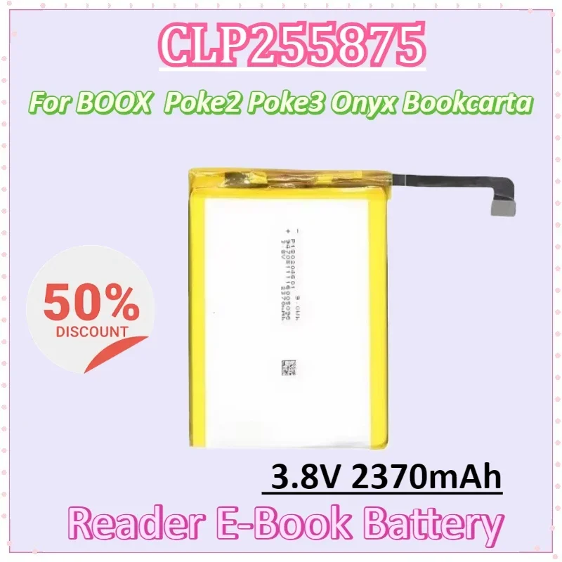 

CLP255875 3.8V 2370mAh Battery for BOOX Poke 2 3 Poke2 Poke3 Onyx Bookcarta Reader E-Book Batteries