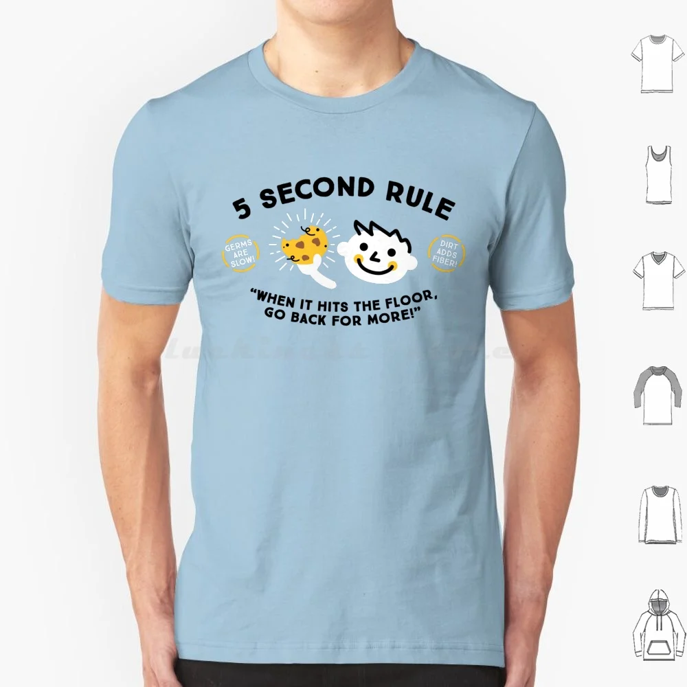 Five Second Rule T Shirt Uomo Donna Bambini 6Xl 5 Seconda Regola Cinque Secondi Regola Cibo Caduto Gocce Germe Sporco Disordinato Clumsy Eat