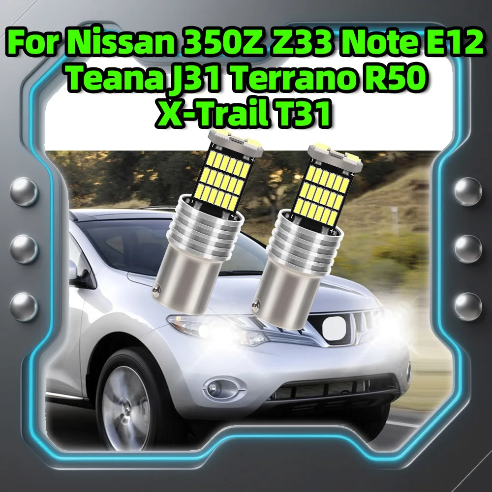 

2x 1156 P21W LED Backup Reverse Light White Aluminum 360°Degree For Nissan 350Z Z33 Note E12 Teana J31 Terrano R50 X-Trail T31
