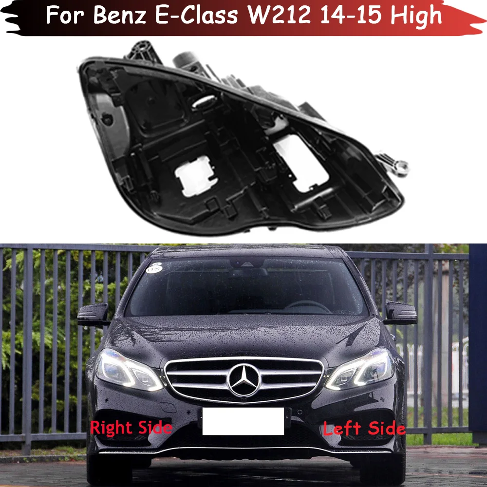 

Auto Headlight Base For Benz E-Class W212 2014 2015 High Configuration Headlamp House Car Rear Base Front Headlight Back House