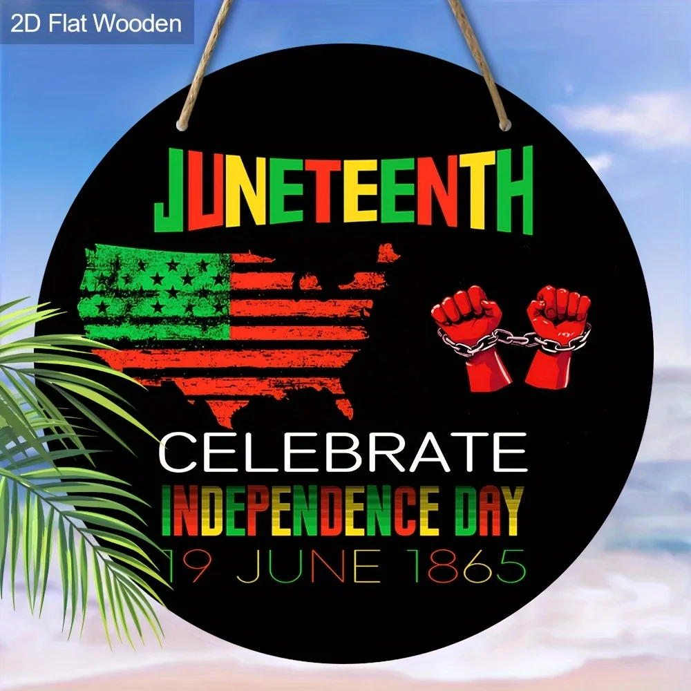 2D Flat Design, 1pc, Wooden, Black History Month Wooden Sign for June 10Th. 2D Printed Circular Emblem for Black for Freedom Str