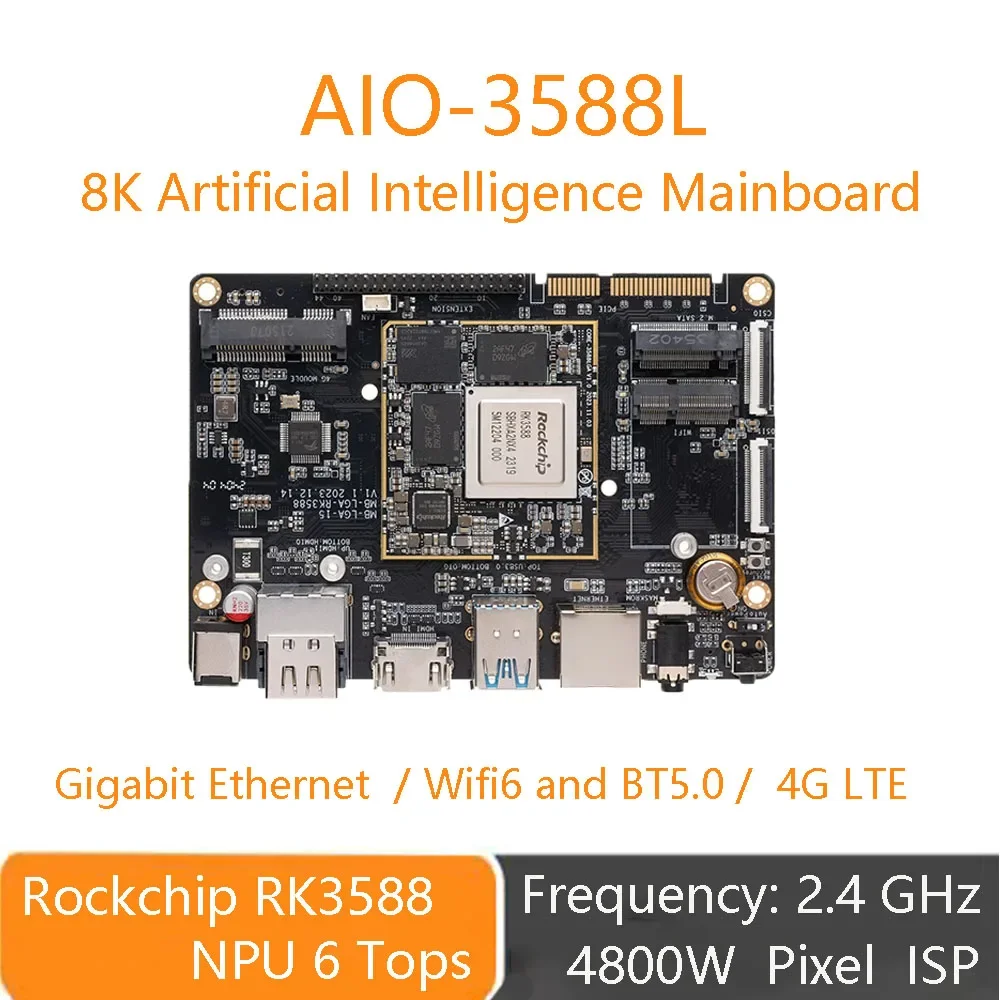 

firefly AIO-3588L 8K AI Mainboard RK3588 Octa-Core 64-Bit 2.4Ghz NPU 6Tops 48MP IPS WIFI6 Gigabit Ethernet M.2 Linux Android