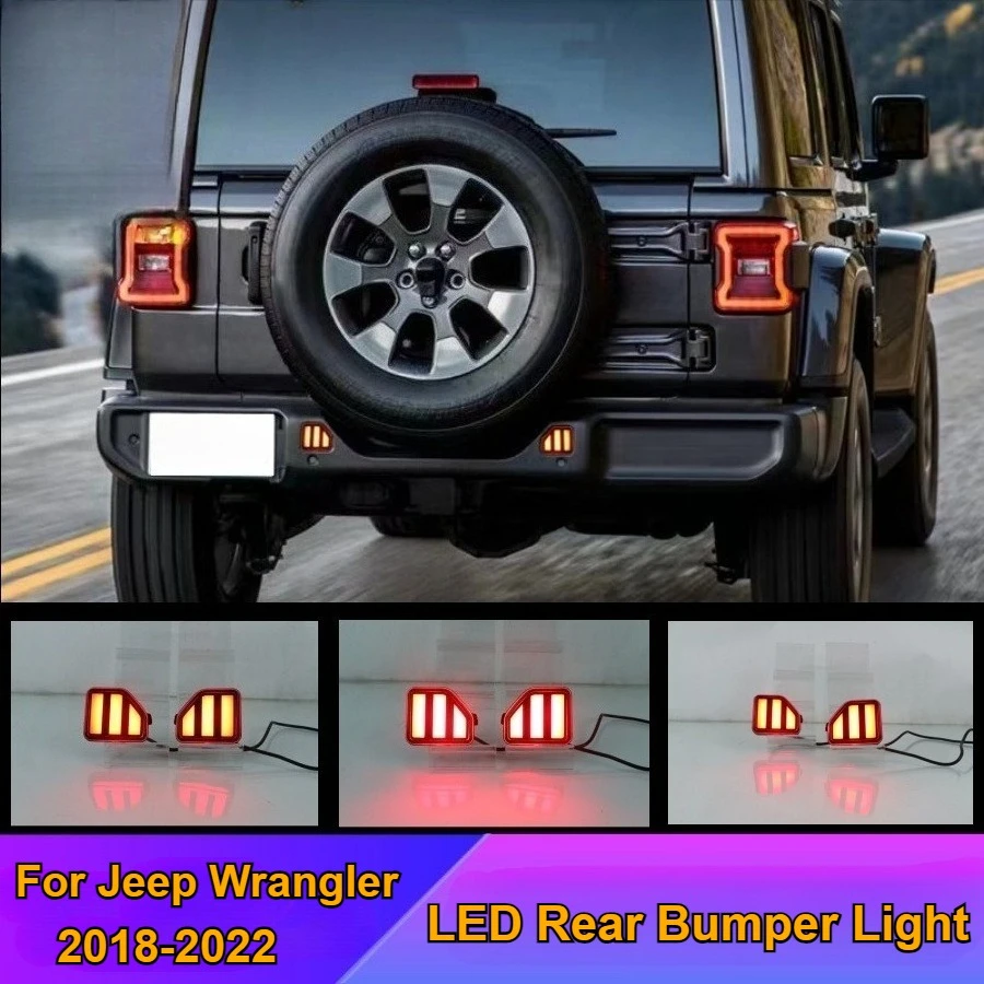 

For Jeep Wrangler 2018 2019 2020 2021 2022 LED Rear Bumper Running Brake Flowing Light Modification Accessories