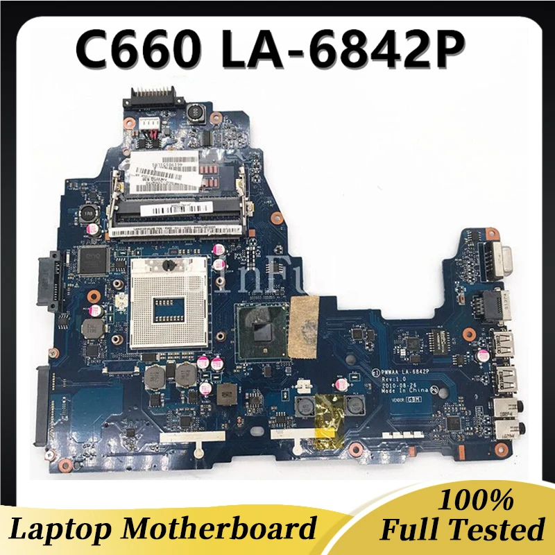 

LA-6842P Laptop Motherboard For Toshiba C660 C660-1F1 K000111440 DDR3 K000111440 PWWAA Mainboard Main board Full Tested FREE CPU