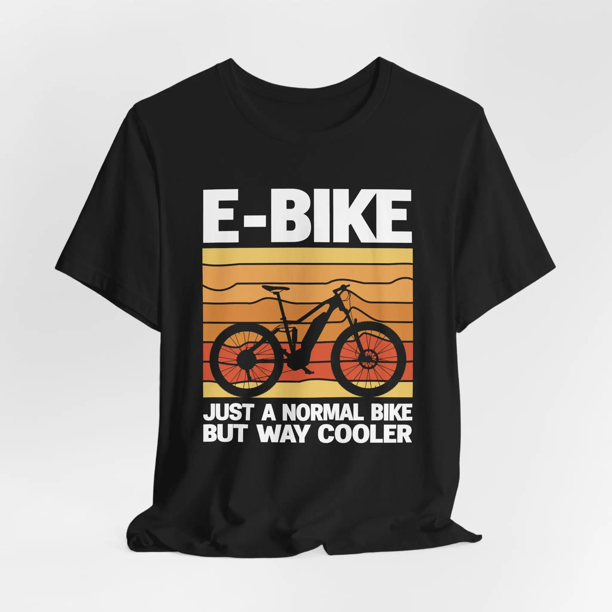 E Bike Is Like A Normal But Way Cooler Fun Rider Apparel Heavy Cotton Cycling T Shirt Bmx Mtb Gear Cyclist Idea