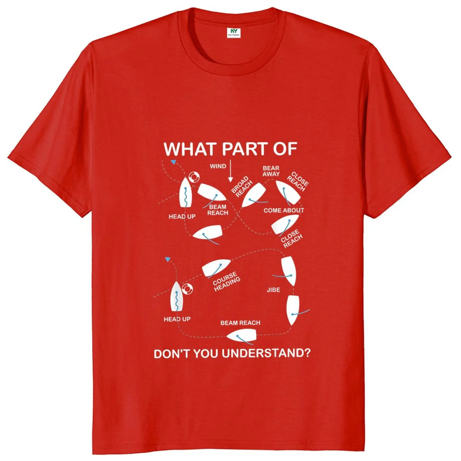 What Part Of Ship Don\'t You Understand T Shirt Funny Sailing Ship Lovers Gift Tee   Tops Casual Unisex Cotton T-shirts EU Size