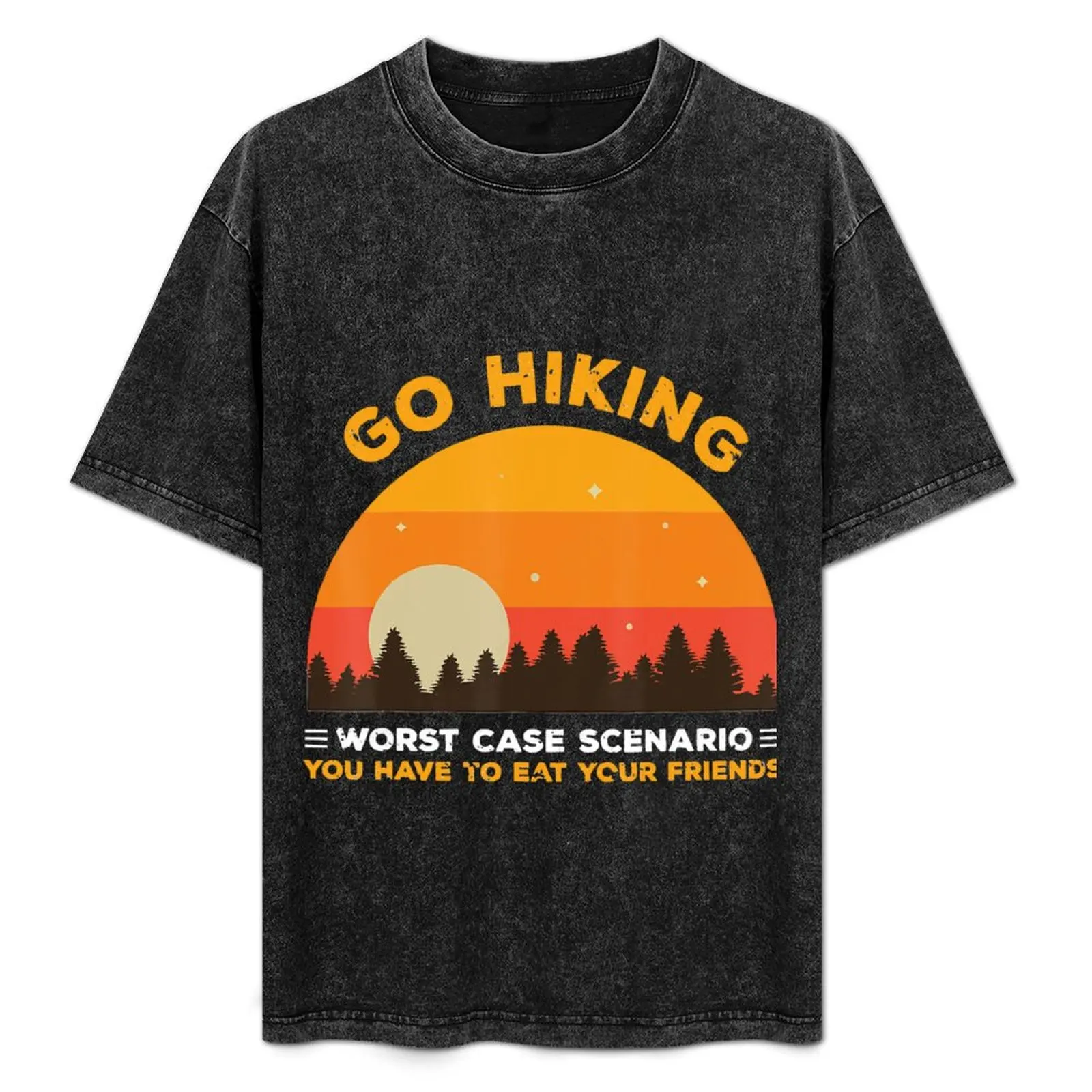 

Camping Hiking Go Hiking You Have To Eat Your Friend Bear Funny Hiker Adventure Outdoor T-Shirt Big Size Crew Neck T-Shirt
