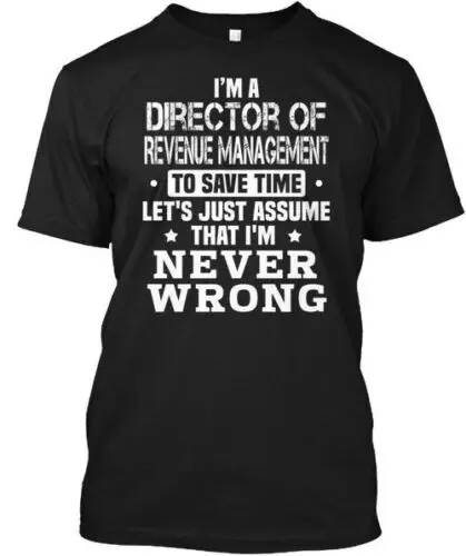 Director Of Revenue Management T-Shirt Made in the USA Size S to 5XL