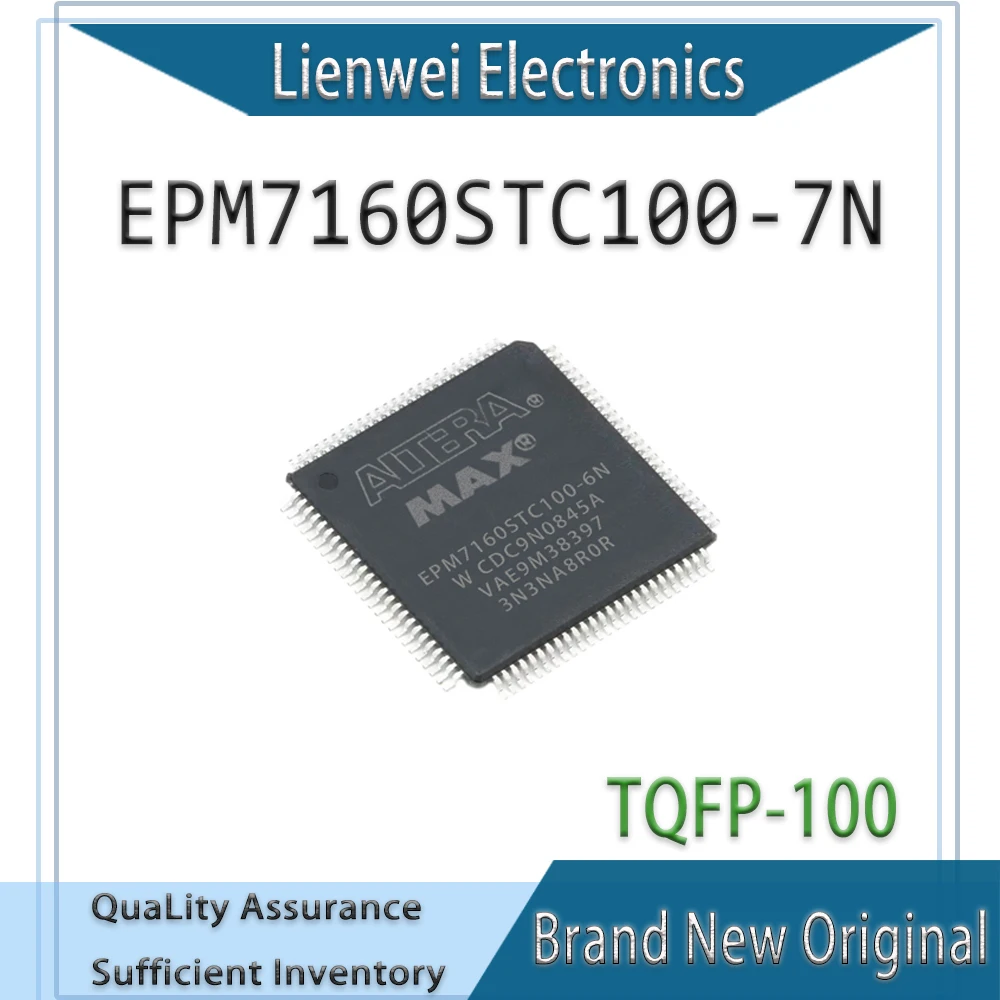 

100% New EPM7160STC100 EPM7160STC100-7N IC Chipset TQFP-100