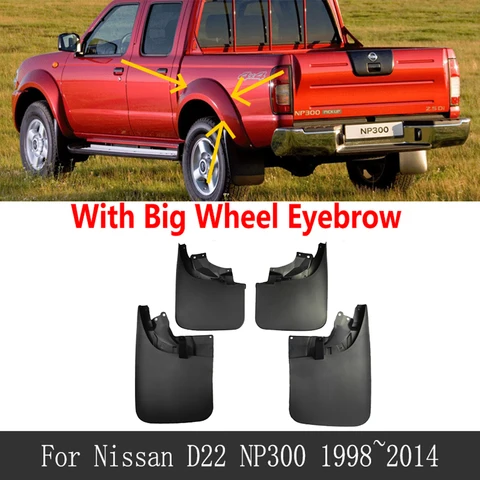 Брызговики для Nissan Navara D22 Datsun Frontier NP300 4x4 1998 ~ 2014 1999 2000 2001 2002 2003 2004 2005 2006 2007 2008 2009 2010 2011 2012 2013 Брызговики, брызговики, брызговики, аксессуары для крышки
