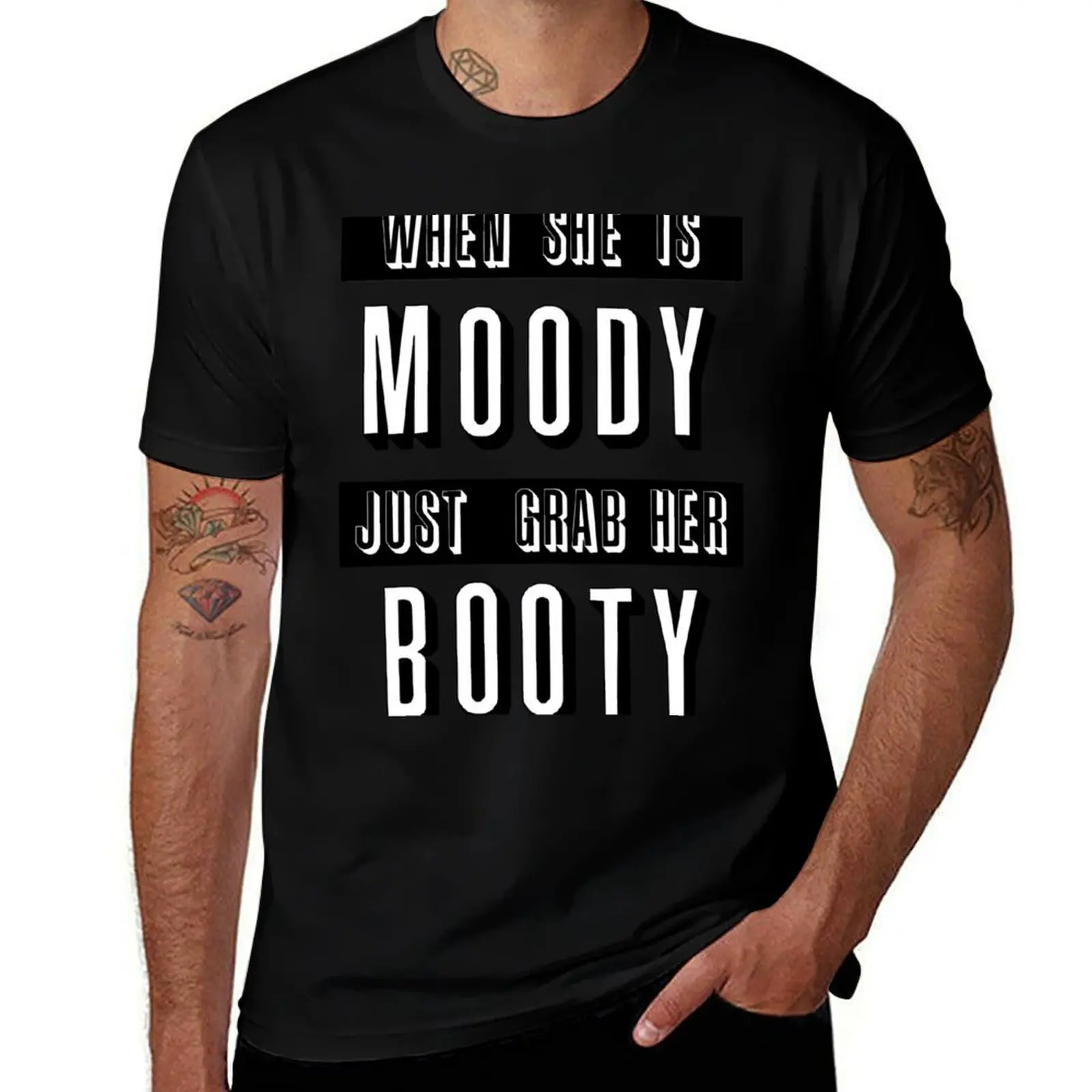 

moody grab her booty T-Shirt Outdoor Sports Lightweight Tee