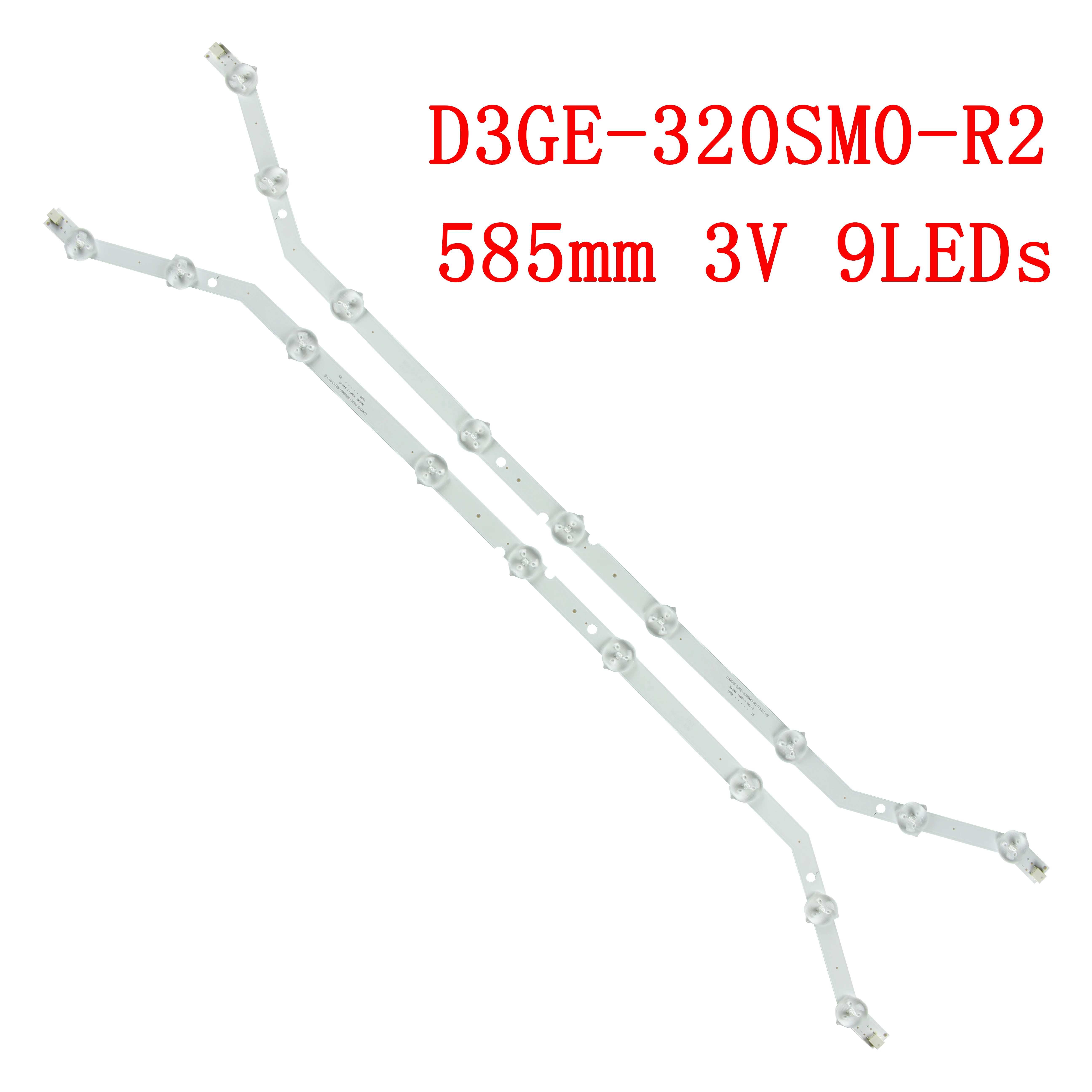 New 2PCS*9LED 585mm LED Backlight Strip for 32inch D3GE-320SM0-R2 BN64-YYCO9 D3GE-320SMO-R2 LM41-00001R CY-DH032AGE1VH HG32AB460