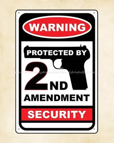 art and prints protected by 2nd amendment warning metal tin sign