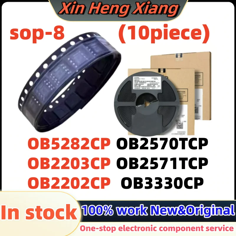 (10Pcs) OB2202CP OB2570TCP OB2571TCP OB3330CP OB5282CP OB2203CP SOP-8