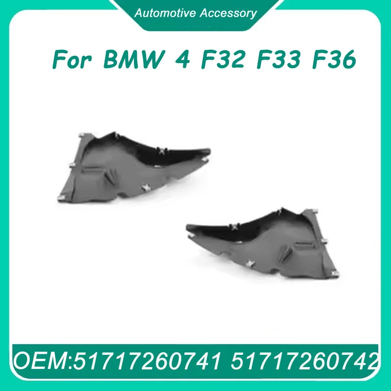 51717260741 51717260742  1Pcs Left or Right  Lower Fender Shield for BMW 4 F32 F33 F36 Front Bumper