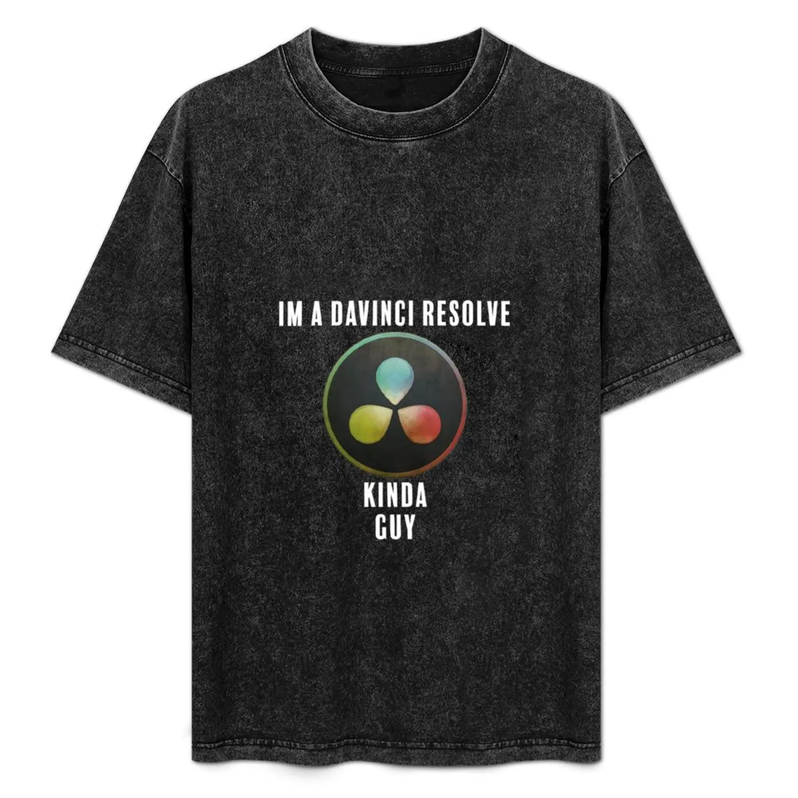 

Davinci Resolve Kinda Guy T-Shirt Streetwear Print Tee Shirt