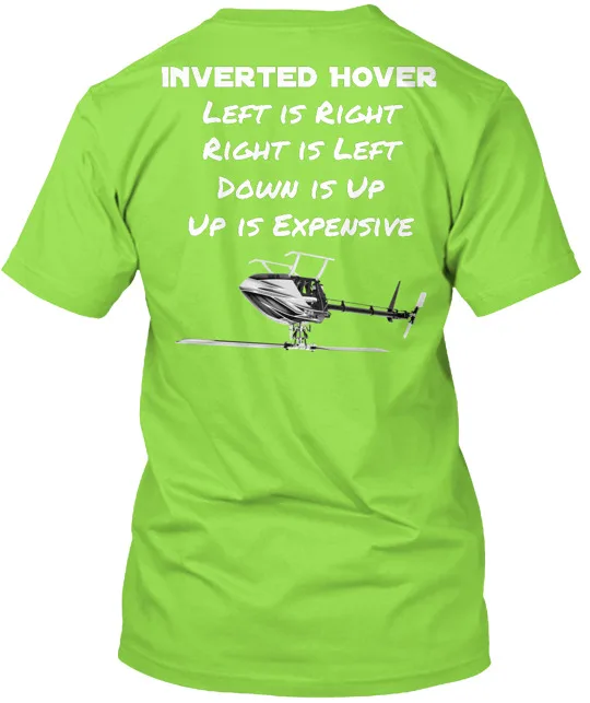 How to hover RC helicopters inverted Tee T-Shirt Made in the USA Size S 5XL