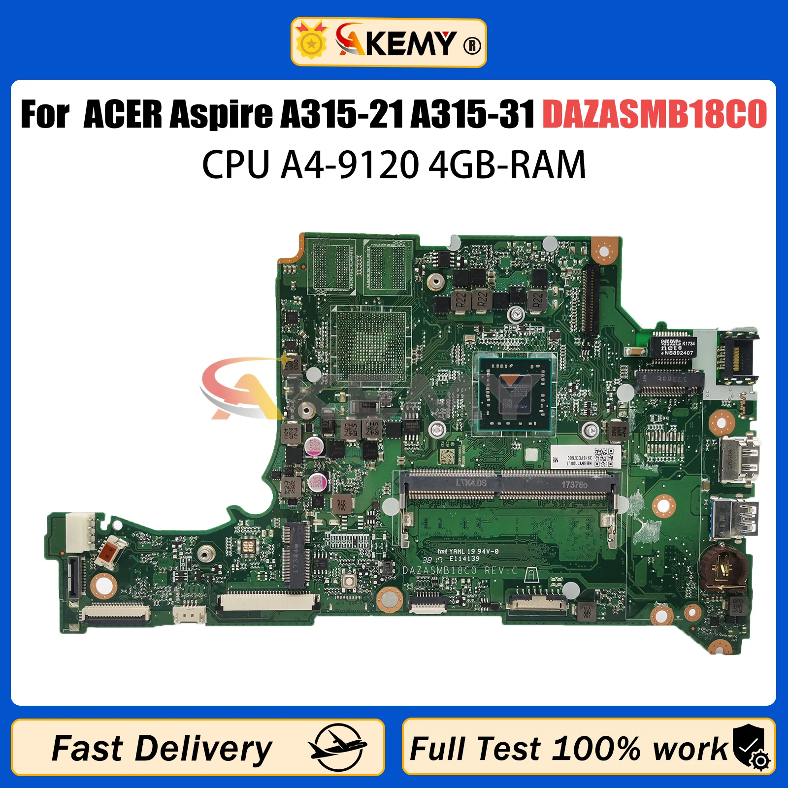 Placa base para ACER Aspire, A315-21 A315-31, ordenador portátil, A4-9120, 4 gb-ram, 100% probada, AKEMY DAZASMB18C0