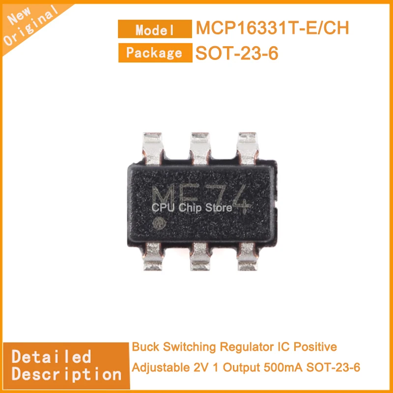 

10~100PCS New Original MCP16331T-E/CH MCP16331T-E Buck Switching Regulator IC Positive Adjustable 2V 1 Output 500mA SOT-23-6