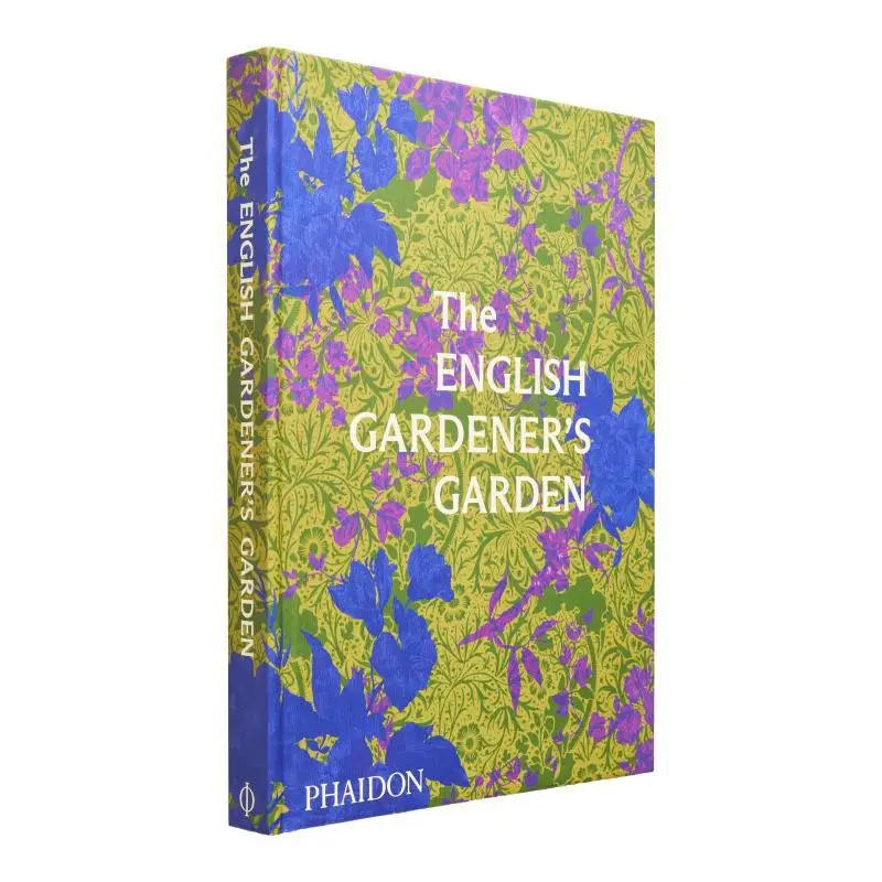 

The English Gardeners Garden Phaidon Editors Phaidon Press 9781838666347 Book