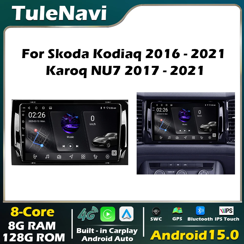 Android 15 Car Radio Multimedia Player  For Skoda Kodiaq  2016 - 2021 Karoq NU7 2017 - 2021 GPS Navigation Carplay Stereo Screen