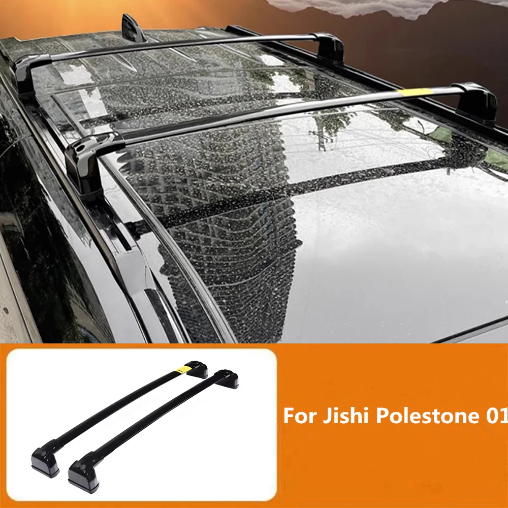

Car Special Aluminum Alloy Roof Crossbar Support Frame Fit For BAIC Jishi Polestone 01 Rox 01 2023-2025 Roof Crossbars Parts