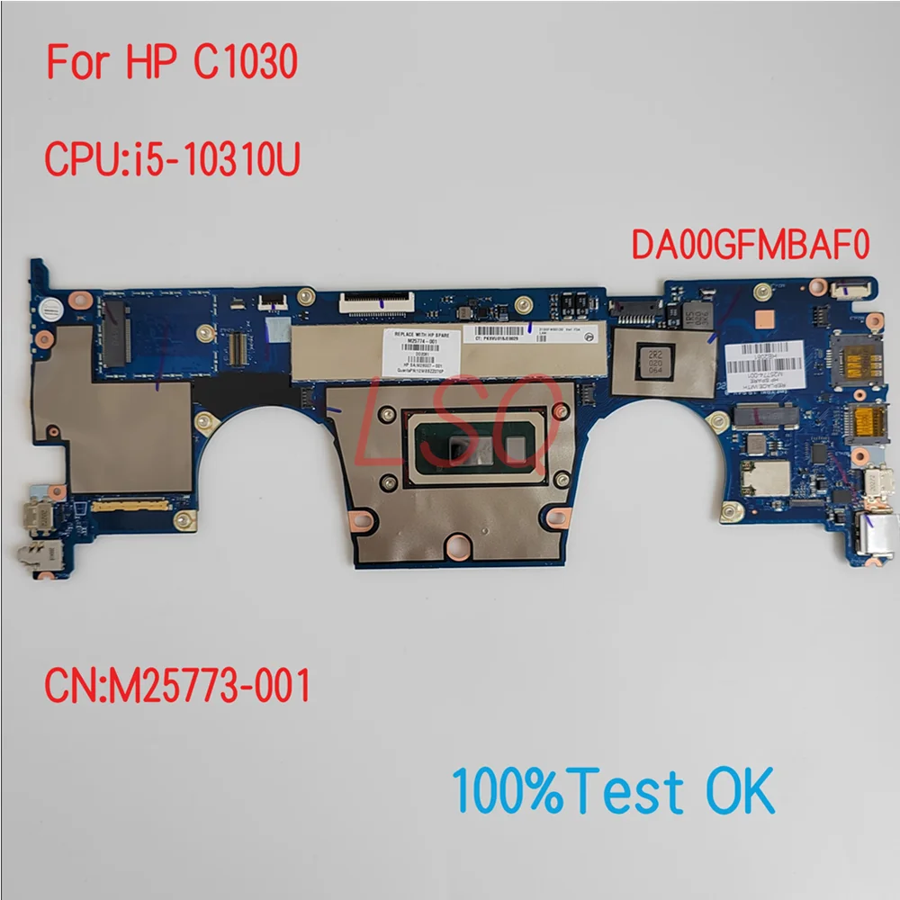 

DA00GFMBAF0 For HP ProBook C1030 Laptop Motherboard With CPU i5-10310U PN:M25773-001 100% Test OK