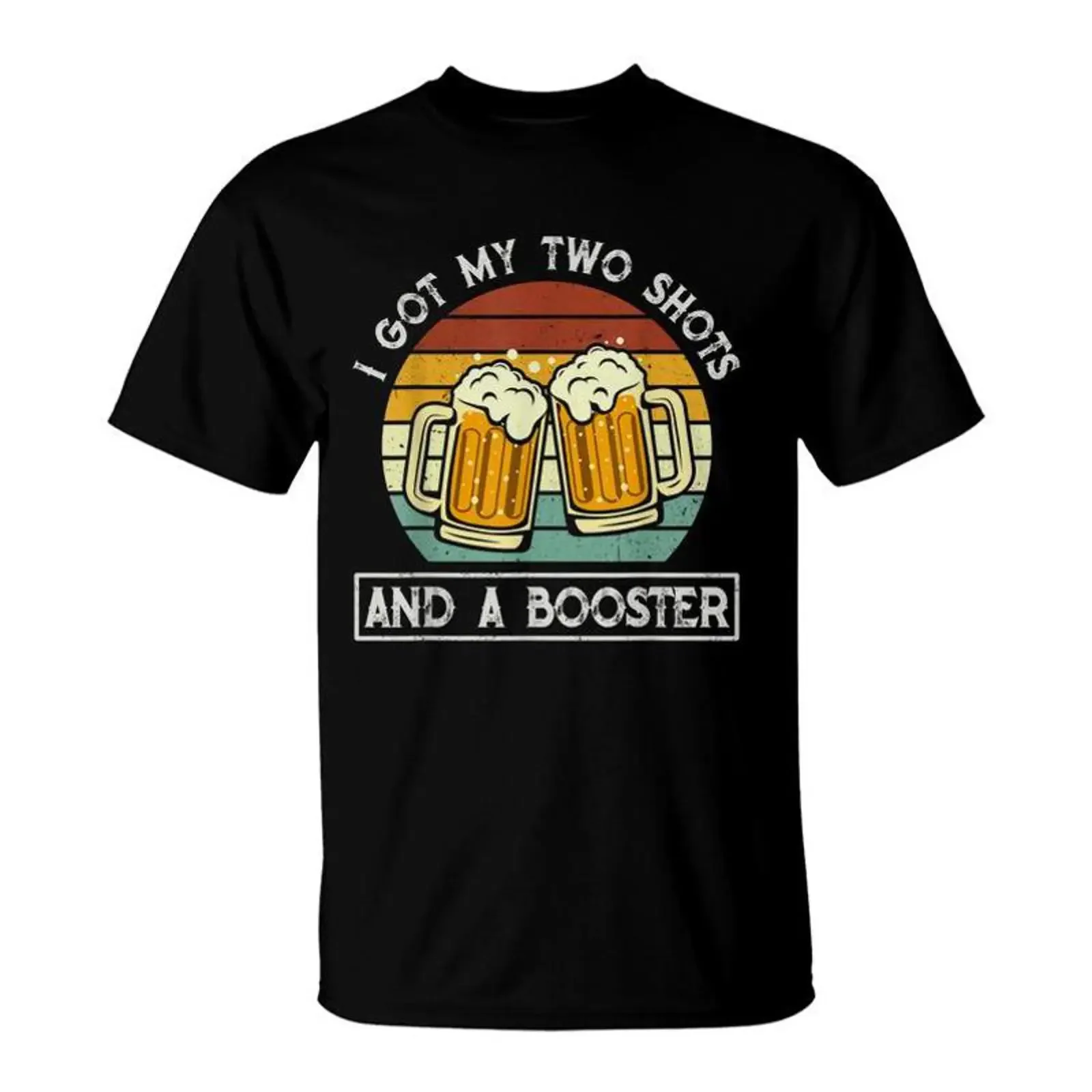 Funny Vintage I Got My Two Shots And A Booster Beer Lovers T Shirt Seseable vintage Washed Stylish Unisex Soft Stretched