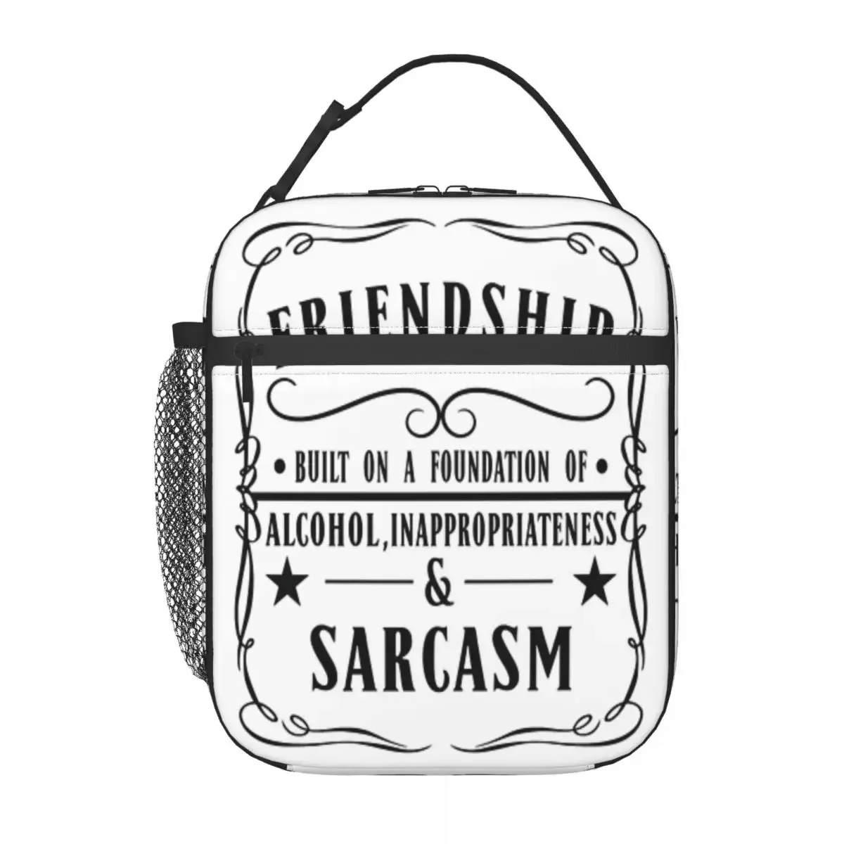 

Friendship Gifts - Built On Alcohol And Sarcasm One Lunchbag