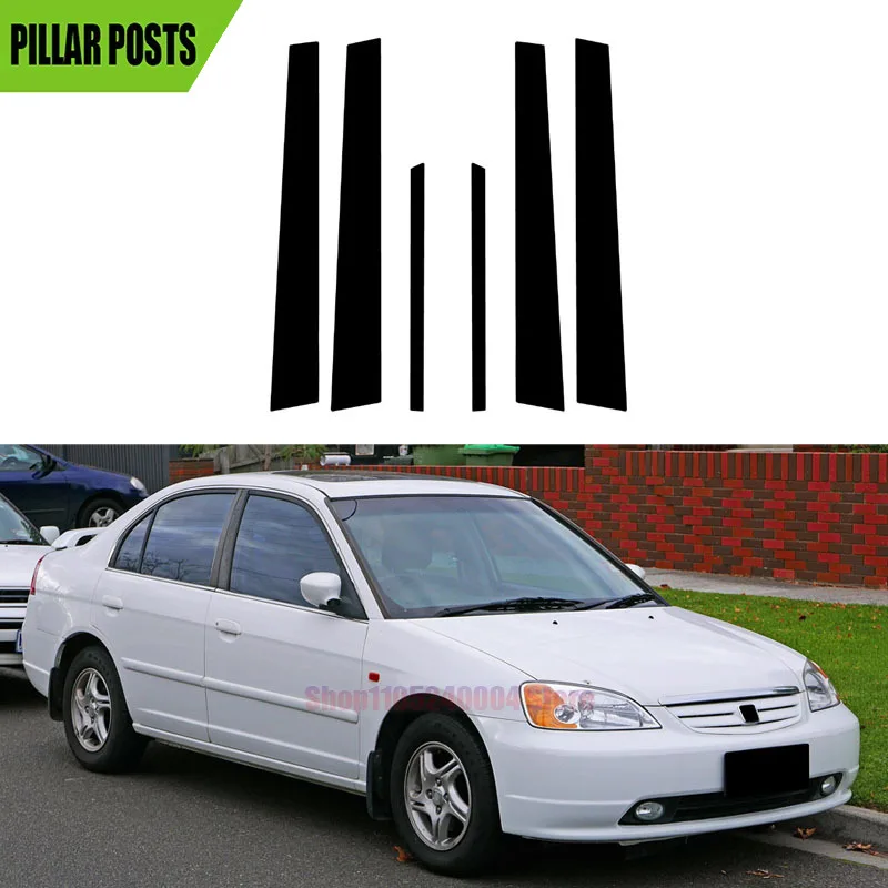 6PCS Fit For Honda Civic Sedan 2001 2002 2003 2004 2005 Glossy Black Door Side Pillar Posts Window Decor Sticker Cover Stickers